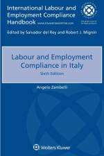 Labour and Employment Compliance in Italy af Angelo Zambelli