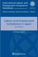 Labour and Employment Compliance in Japan af Yoshikazu Sugino