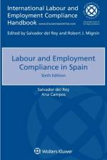 Labour and Employment Compliance in Spain af Salvador Del Rey