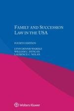 Family and Succession Law in the USA af Lynn Dennis Wardle