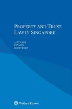 Property and Trust Law in Singapore af Alvin See