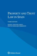 Property and Trust Law in Spain af Rafael Sanchez Aristi