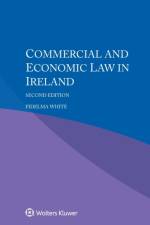 Commercial and Economic Law in Ireland af Fidelma White