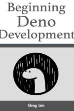 Beginning Deno Development af Greg Lim