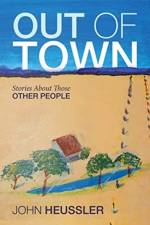 Out of Town af John Heussler
