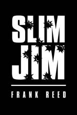 Slim Jim af Frank Reed