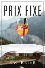 Prix Fixe af E Z Reier
