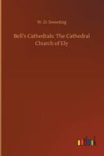 Bell's Cathedrals af W D Sweeting