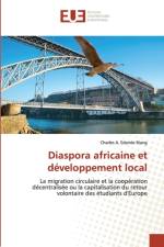 Diaspora africaine et developpement local af Charles A Edande Biang