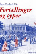 Fortællinger og typer af Peter Frederik Rist