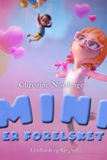 Mini er forelsket af Christine Nöstlinger