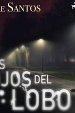 Los ojos del lobo af Care Santos