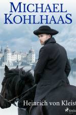 Michael Kohlhaas af Heinrich von Kleist