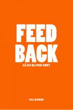 FEED BACK – så du bliver hørt