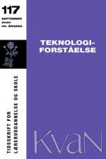 Kvan 117: Teknologiforståelse af Johannes Fibiger m.fl.