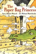 The Paper Bag Princess