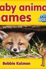 Baby animal names af Bobbie Kalman