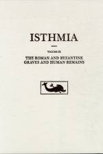 The Roman and Byzantine Graves and Human Remains af Joseph L. Rife
