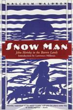Snow Man af Malcolm Waldron