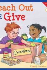 Reach Out and Give af Cheri J. Meiners
