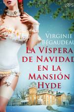 La Víspera de Navidad en la Mansión Hyde af Virginie Bégaudeau