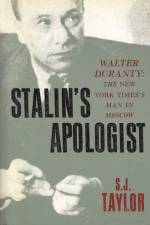 Stalin's Apologist af S. J. Taylor