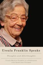 Ursula Franklin Speaks af Ursula Martius Franklin