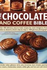 The Chocolate and Coffee Bible af Catherine Atkinson