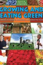 Growing and Eating Green af Suzy Gazlay