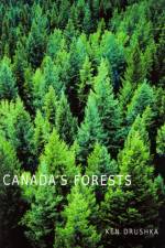 Canada's Forests af Ken Drushka