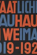 STATE BAUHAUS IN WEIMAR 1919-23 GERMAN E af Various