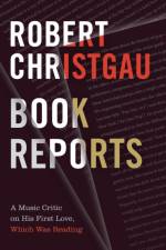 Book Reports af Robert Christgau