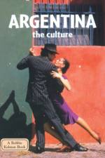 Argentina, the Culture af Greg Nickles
