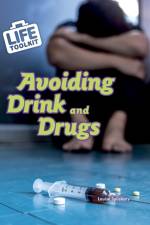 Avoiding Drink and Drugs af Louise Spilsbury