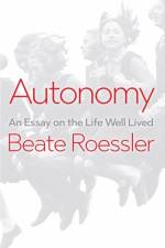 Autonomy af Beate (University of Amsterdam) Roessler