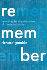 Remember af Richard Gamble