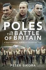 Poles in the Battle of Britain af Peter Sikora