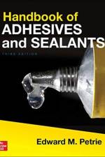 Handbook of Adhesives and Sealants, Third Edition af Edward Petrie