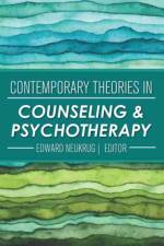 Contemporary Theories in Counseling and Psychotherapy