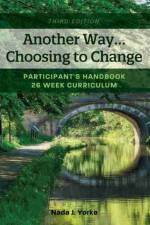 Another Way...Choosing to Change