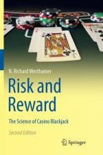 Risk and Reward af N. Richard Werthamer