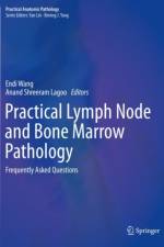 Practical Lymph Node and Bone Marrow Pathology