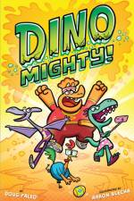Dinomighty!: Dinosaur Graphic Novel af Doug Paleo