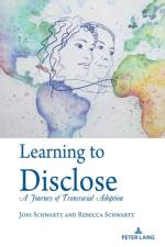 Learning to Disclose af Joni Schwartz