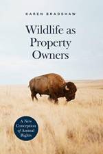 Wildlife as Property Owners af Karen Bradshaw