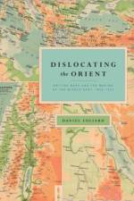 Dislocating the Orient af Daniel Foliard