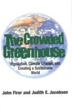 The Crowded Greenhouse af John Firor