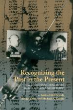 Recognizing the Past in the Present