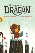 Mise agus an Dragun PB af Patricia Forde