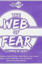 Who Talk: The Web of Fear